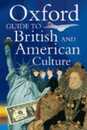 Oxford Guide to British and American Culture for Learner's of English