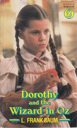 Dorothy And the Wizard in Oz: A Faithful Record of Their Amazing Adventures in an Underground World;And How with the Aid of Their Friends Zeb HugsonEureka the KittenAnd Jim the Cab-HorseThey Finally Reached the Wonderful Land of Oz