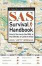 Sas Survival Handbook: How to Survive in the Wild in Any Climate on Land or at Sea