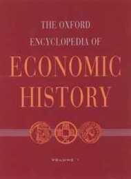 The Oxford Encyclopedia of Economic History