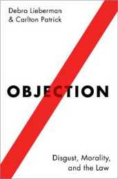 Objection: Disgust Morality and the Law