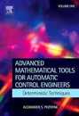 Advanced Mathematical Tools for Control Engineers: Volume 1: Deterministic Systems