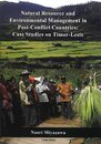 Natural resource and environmental management in p: case studies on Timor-Leste