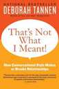 That's Not What I Meant!: How Conversational Style Makes or Breaks Relationships