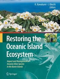 Restoring the Oceanic Island E: Impact and Management of Invasive Alien