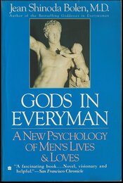 Gods In Everyman: Archetypes That Shape Men's Lives