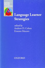 Language Learner Strategies: Thirty Years of Research and Practice (Oxford Applied Linguistics)