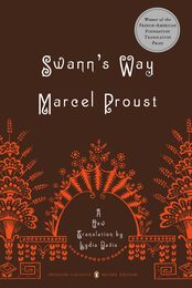 Swann's Way: In Search of Lost Time Volume 1 (Penguin Classics Deluxe Edition)