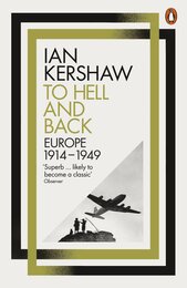 To Hell and Back: Europe 1914-1949