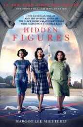 Hidden Figures: Young Readers' Edition of Hidden Figures―Celebrating African American Women Pioneers at NASA