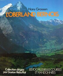 ベルナー・オーバーラント: 特選100コース