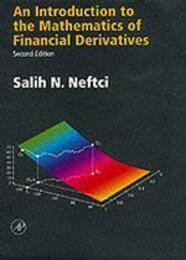 An Introduction to the Mathematics of Financial Derivatives (Academic Press Advanced Finance)