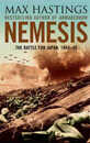 Nemesis: The Battle for Japan 1944?45