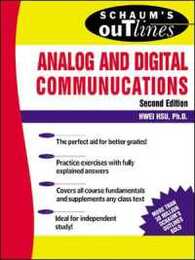 Schaum's Outline of Theory and Problems of Analog and Digital Communications (Schaum's Outline Series)