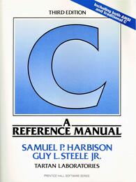 C: a Reference Manual (Prentice Hall Software S.)