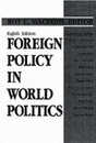 Foreign Policy in World Politics