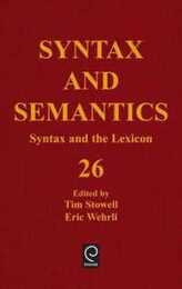 Syntax and the Lexicon (Syntax and Semantics)