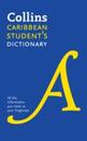 Collins Student’s Dictionary for the Caribbean: Plus Unique Survival Guide