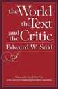 The World the Text and the Critic