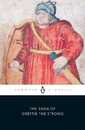 The Saga of Grettir the Strong (Penguin Classics)