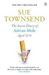 The Secret Diary of Adrian Mole Aged 13 3/4 30th Anniversary Ed: 30th Anniversary Edition