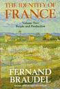 People and Production (v. 2) (The Identity of France)