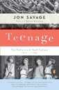 Teenage: The Prehistory of Youth Culture: 1875-1945