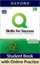 Q: Skills for Success: Level 3: Listening and Speaking Split Student Book B with iQ Online Practice