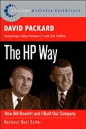 The HP Way: How Bill Hewlett and I Built Our Company (Collins Business Essentials)