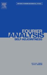 II: Fourier Analysis Self-Adjointness (Volume 2) (Methods of Modern Mathematical Physics Volume 2)