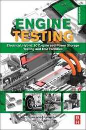 Engine Testing: Electrical Hybrid IC Engine and Power Storage Testing and Test Facilities