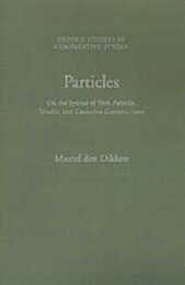 Particles: On The Syntax Of Verb-Particle Triadic And Causative Constructions (Oxford Studies in Comparative Syntax)