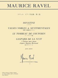 日本語ライセンス版 ラヴェル ピアノ作品集 第1巻 「ソナチネ/高雅で感傷的なワルツ/クープランの墓/夜のガスパール」