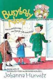 Busybody Nora: A Charming Story About Bringing Apartment Neighbors Together for Kids (Ages 6-10) (Riverside Kids)