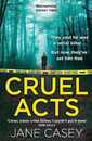 Cruel Acts (Maeve Kerrigan 8)