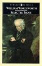 Wordsworth: Selected Prose Writings (Penguin Classics)