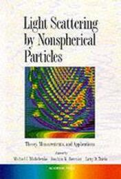 Light Scattering by Nonspherical Particles: Theory Measurements and Applications