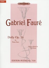 フォーレ : ドリー組曲 Op.56/ペータース社/ピアノ連弾(1台4手)