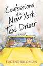 Confessions of a New York Taxi Driver