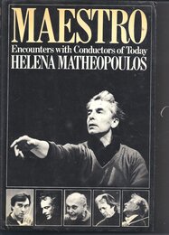 Maestro: Encounters with Conductors of Today