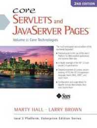 Core Servlets and JavaServer Pages: Volume 1: Core Technologies