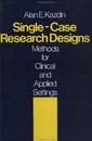 Single-case Research Designs: Methods for Clinical and Applied Settings
