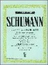 日本語ライセンス版 シューマン 「ピアノ作品集 第3巻 クライスレリアーナ 他」