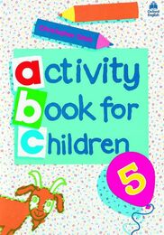Oxford Activity Books for Children 5 (Oxford Activity Books for Children)