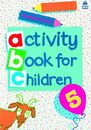 Oxford Activity Books for Children 5 (Oxford Activity Books for Children)