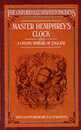 Master Humphrey's Clock and a Child's History of England (New Oxford Illustrated Dickens)