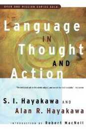 Language in Thought and Action: Fifth Edition