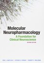 Molecular Neuropharmacology: A Foundation for Clinical Neuroscience