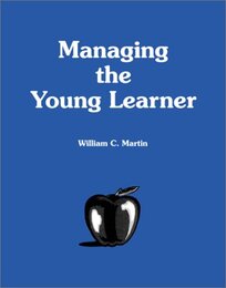 Managing the Young Learner