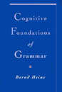 Cognitive Foundations of Grammar